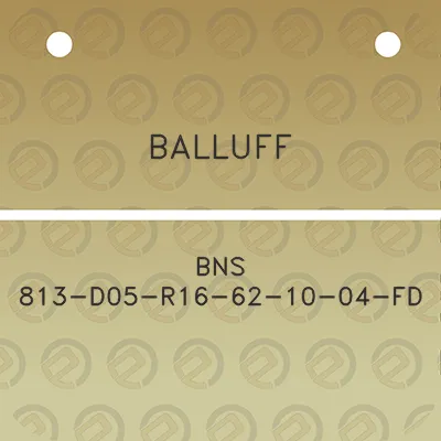 balluff-bns-813-d05-r16-62-10-04-fd