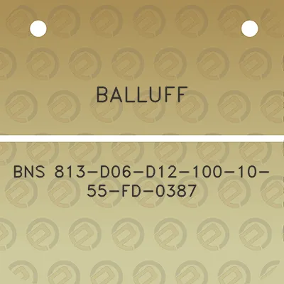 balluff-bns-813-d06-d12-100-10-55-fd-0387