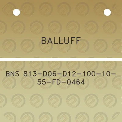 balluff-bns-813-d06-d12-100-10-55-fd-0464