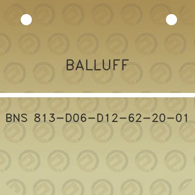 balluff-bns-813-d06-d12-62-20-01