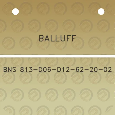 balluff-bns-813-d06-d12-62-20-02