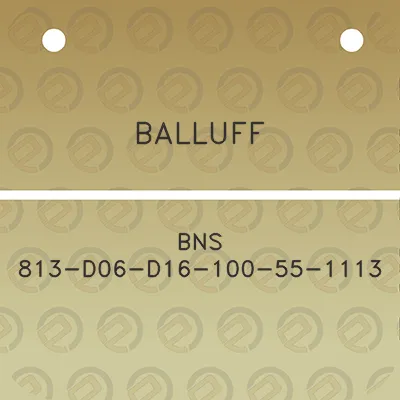 balluff-bns-813-d06-d16-100-55-1113