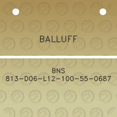 balluff-bns-813-d06-l12-100-55-0687