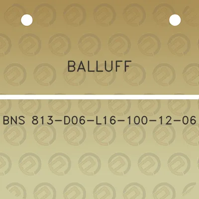 balluff-bns-813-d06-l16-100-12-06