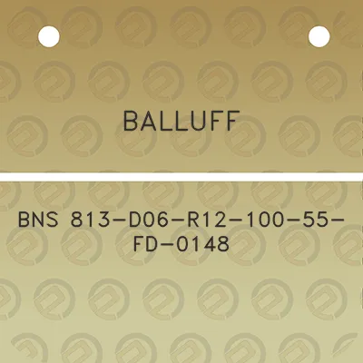 balluff-bns-813-d06-r12-100-55-fd-0148