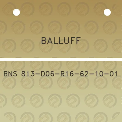 balluff-bns-813-d06-r16-62-10-01