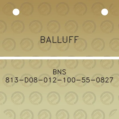 balluff-bns-813-d08-012-100-55-0827