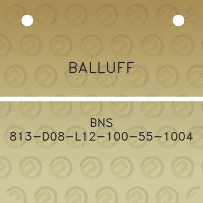 balluff-bns-813-d08-l12-100-55-1004