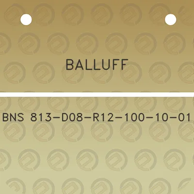 balluff-bns-813-d08-r12-100-10-01