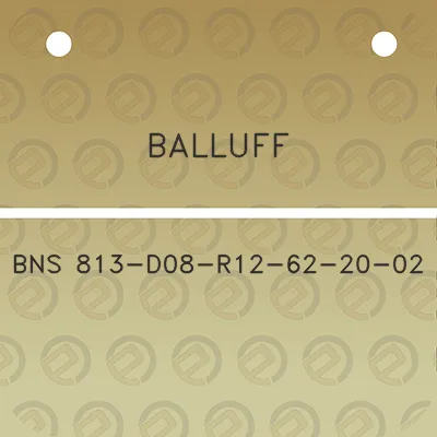 balluff-bns-813-d08-r12-62-20-02