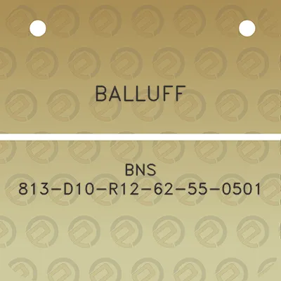 balluff-bns-813-d10-r12-62-55-0501