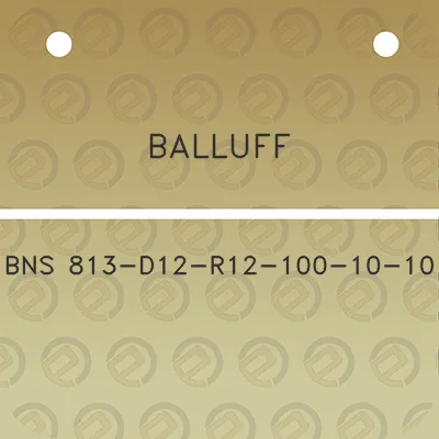 balluff-bns-813-d12-r12-100-10-10