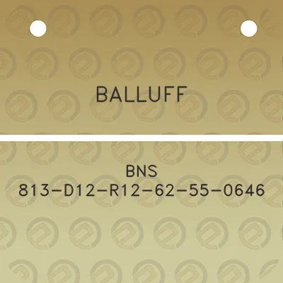 balluff-bns-813-d12-r12-62-55-0646