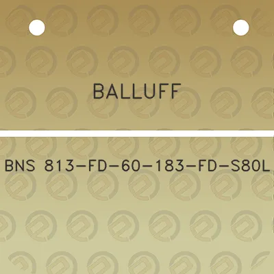 balluff-bns-813-fd-60-183-fd-s80l