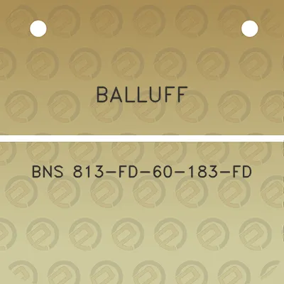 balluff-bns-813-fd-60-183-fd