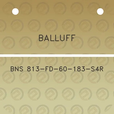 balluff-bns-813-fd-60-183-s4r