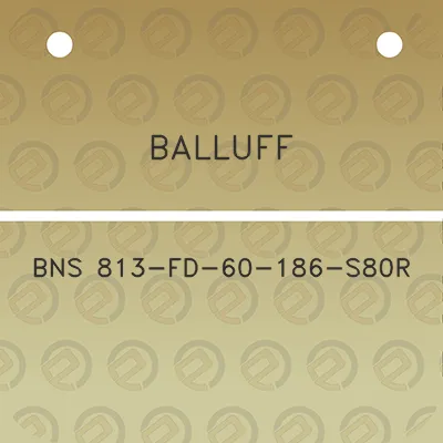 balluff-bns-813-fd-60-186-s80r