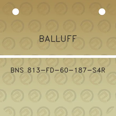 balluff-bns-813-fd-60-187-s4r