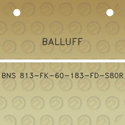 balluff-bns-813-fk-60-183-fd-s80r