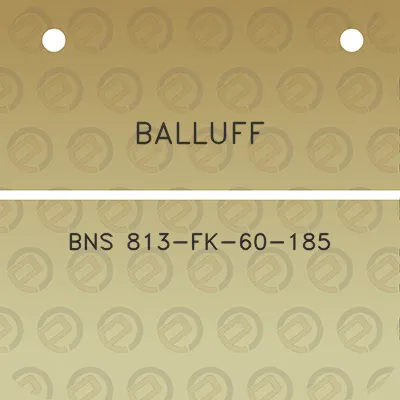 balluff-bns-813-fk-60-185