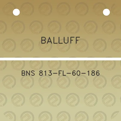 balluff-bns-813-fl-60-186