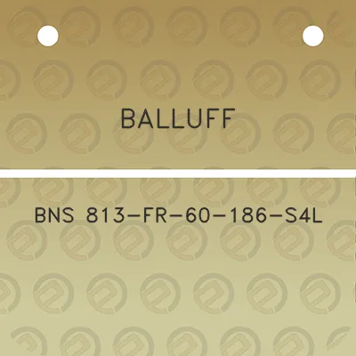 balluff-bns-813-fr-60-186-s4l