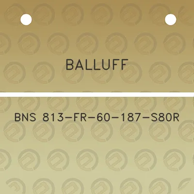 balluff-bns-813-fr-60-187-s80r