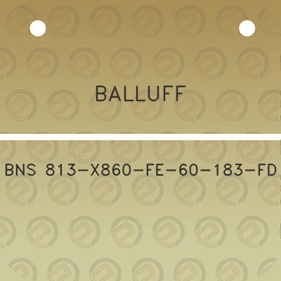 balluff-bns-813-x860-fe-60-183-fd