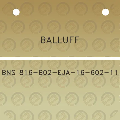 balluff-bns-816-b02-eja-16-602-11