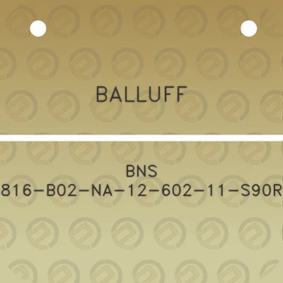 balluff-bns-816-b02-na-12-602-11-s90r