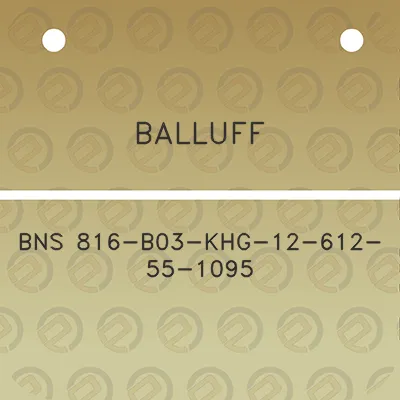 balluff-bns-816-b03-khg-12-612-55-1095