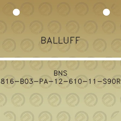 balluff-bns-816-b03-pa-12-610-11-s90r