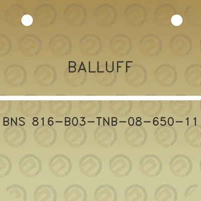 balluff-bns-816-b03-tnb-08-650-11