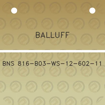 balluff-bns-816-b03-ws-12-602-11