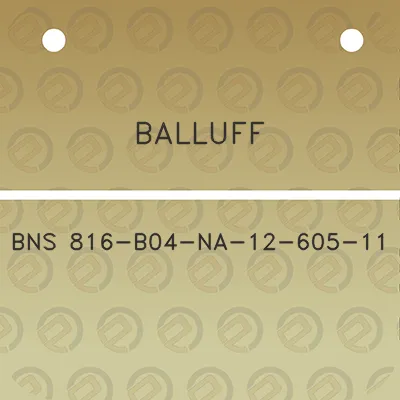 balluff-bns-816-b04-na-12-605-11