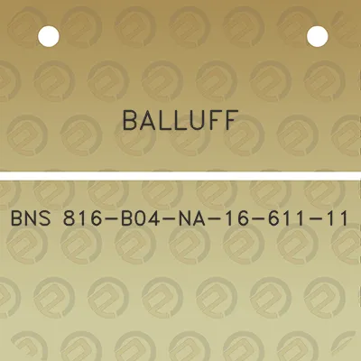 balluff-bns-816-b04-na-16-611-11