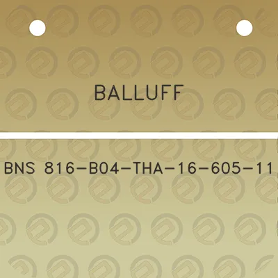 balluff-bns-816-b04-tha-16-605-11