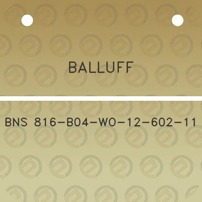 balluff-bns-816-b04-wo-12-602-11