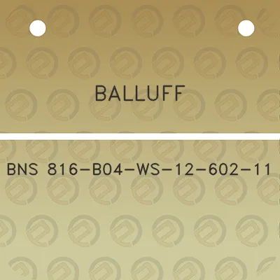 balluff-bns-816-b04-ws-12-602-11