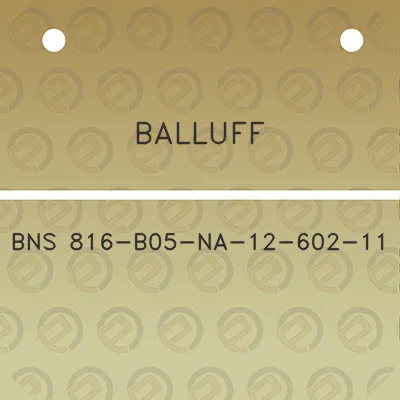 balluff-bns-816-b05-na-12-602-11