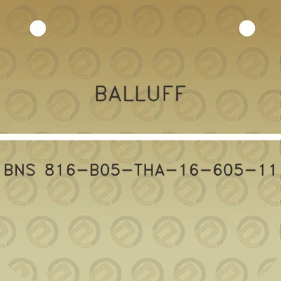 balluff-bns-816-b05-tha-16-605-11