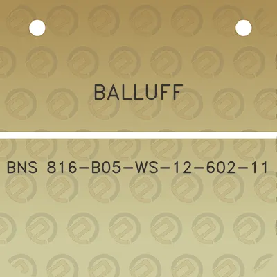 balluff-bns-816-b05-ws-12-602-11