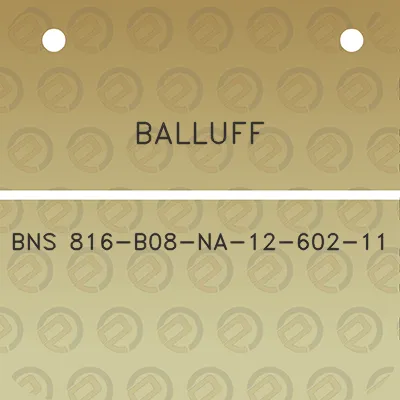 balluff-bns-816-b08-na-12-602-11