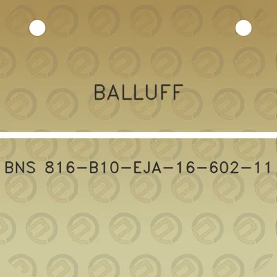 balluff-bns-816-b10-eja-16-602-11