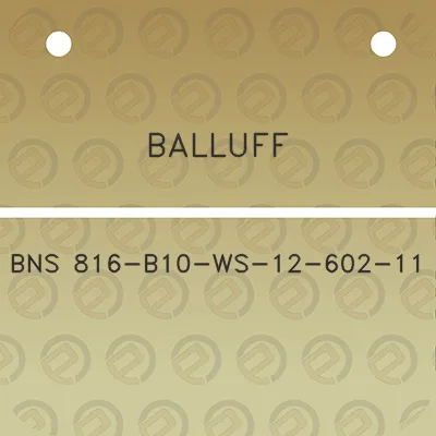 balluff-bns-816-b10-ws-12-602-11