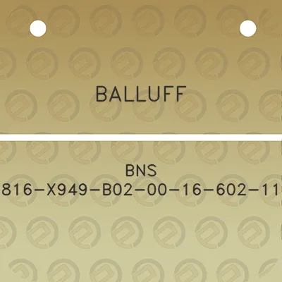 balluff-bns-816-x949-b02-00-16-602-11