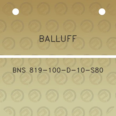 balluff-bns-819-100-d-10-s80