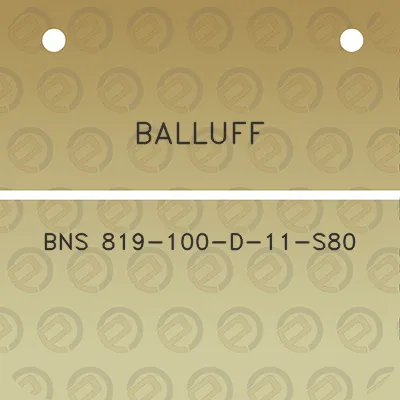 balluff-bns-819-100-d-11-s80