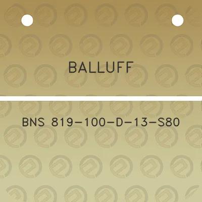 balluff-bns-819-100-d-13-s80