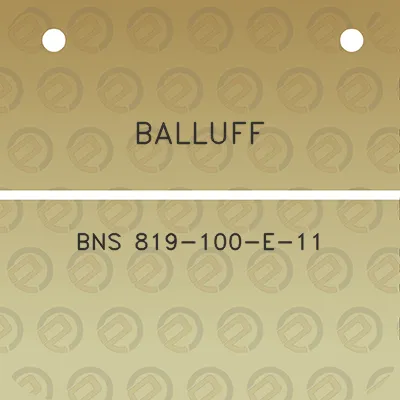 balluff-bns-819-100-e-11